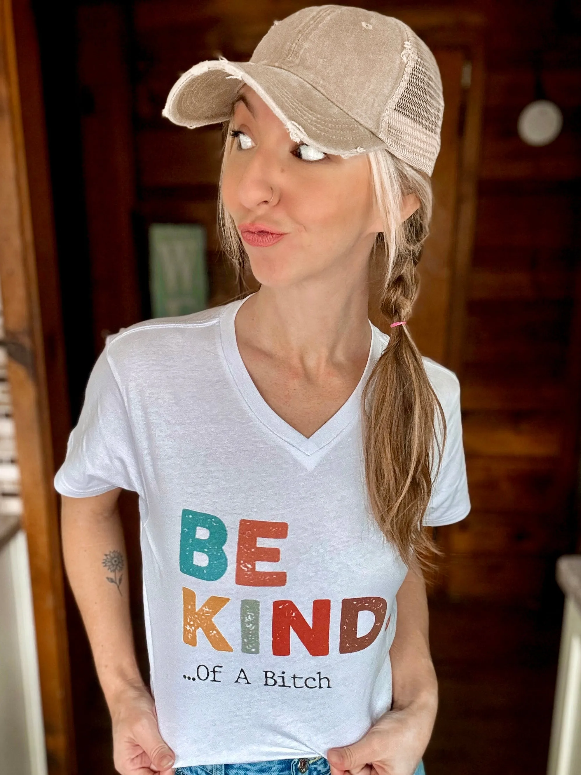 ‘Be Kind…Of A Bitch’ Graphic Tee