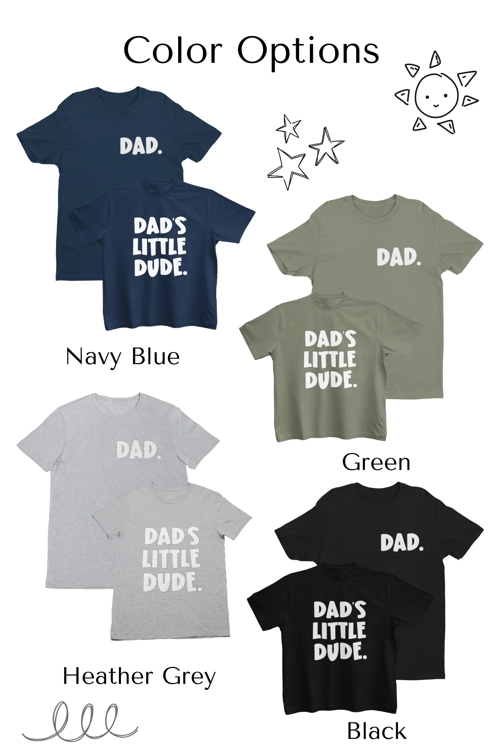 Dad & Dad's Little Dude Matching T-Shirt Set