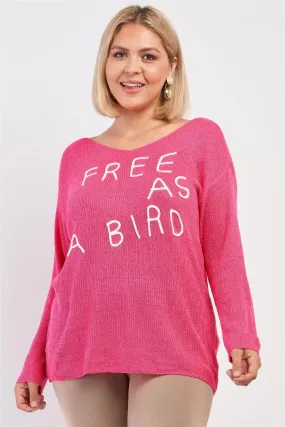 Junior Plus Fuchsia "Free As A Bird" Logo Knit Sweater /3-3